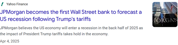 Titre de Yahoo Finance indiquant que JPMorgan devient la première banque de Wall Street à prévoir une récession américaine à la suite des droits de douane de Trump, datés du 4 avril 2025.